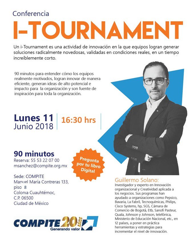 compiteorg's tweet photo. Los invitamos el próximo lunes 11 junio a las 16:30 horas en Manuel María Contreras 133 Piso 8 a conocer #ITournament para #InmovarEnEquipo #SolucionesNovedosas y #Validadas en #TiemposCortos. Además podrás convivir con su creador #GuillermoSolano. Cupo Limitado (55) 53220700 https://t.co/GH47xcI576