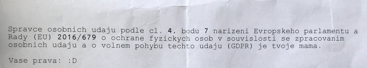 zelitomas's tweet photo. Právě jsem dostal papír, na kterém bylo na konci tohle ustanovení 😀 

#GDPRjokes https://t.co/ZPRBmz2Rkg