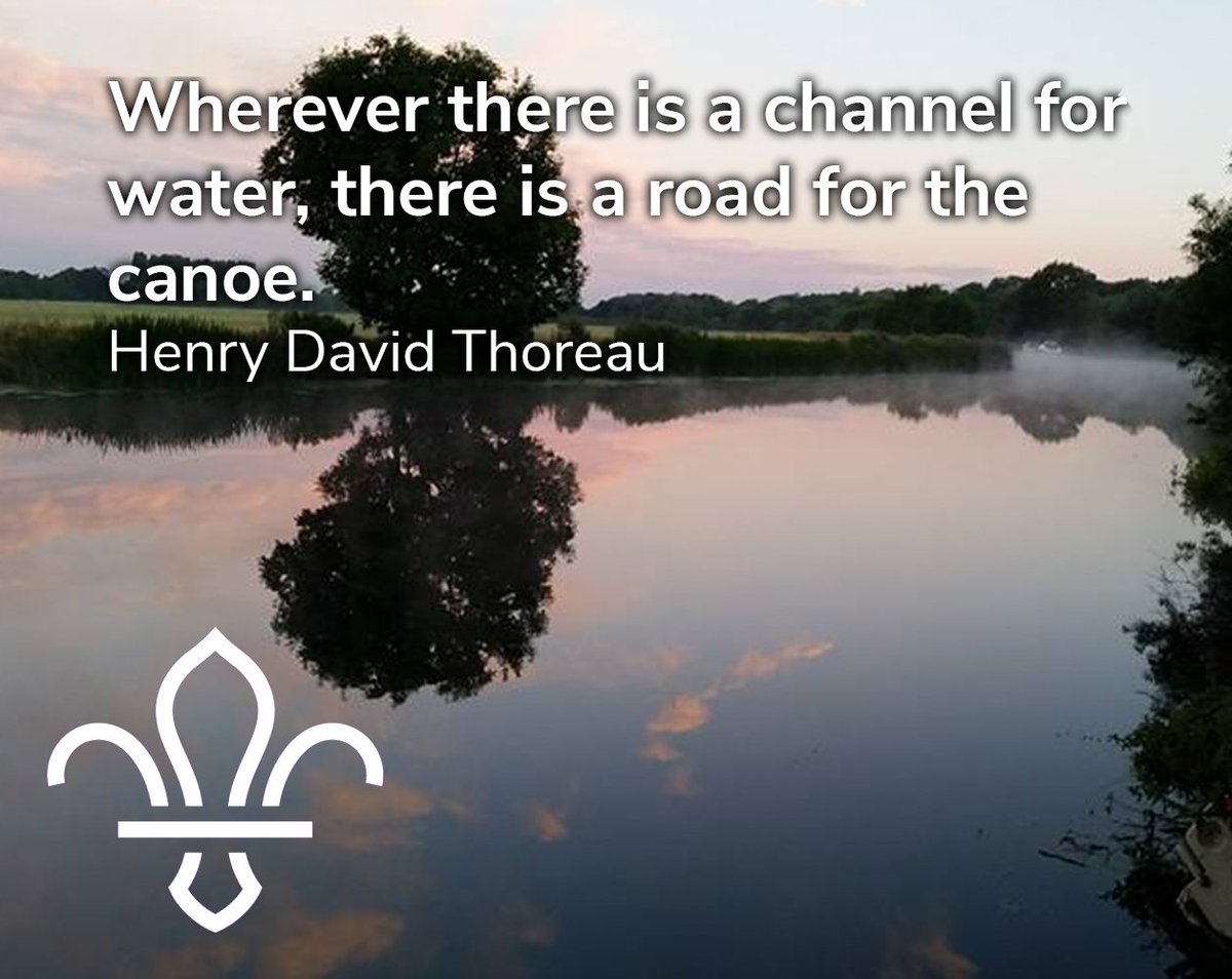 Quote of the day #RoadForTheCanoe #OutWithScouts #iScout #SeaScouts @UKScouting