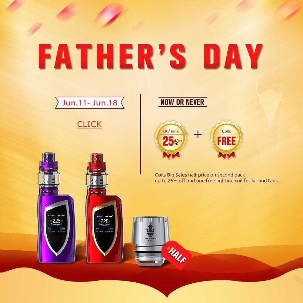 We got big sales for Father’s Day ! 💨💨💨
🔥Now or never! 🔥
Check out our online store: store.smoktech.com 
🔥25% off for Kit/tank + one free lighting coil 🔥