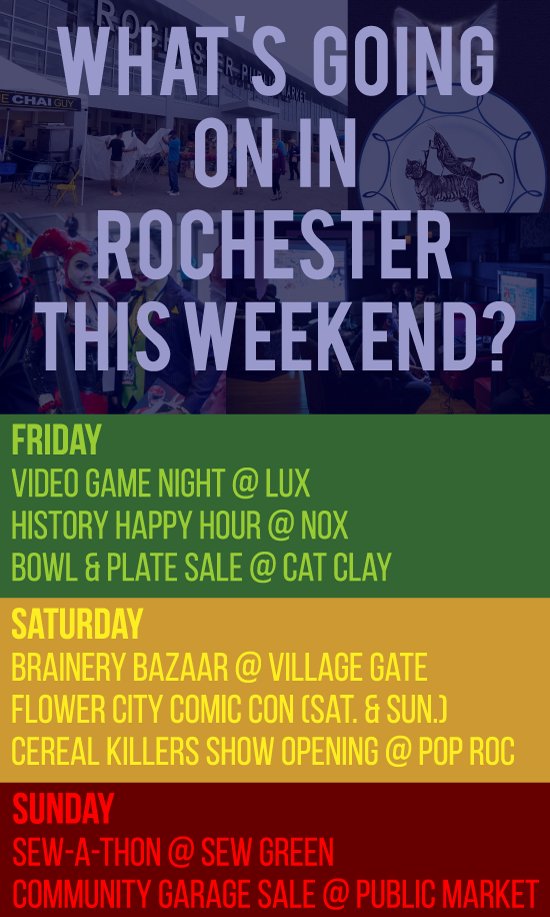 UpdegraffGroup's tweet photo. What's going on in #RochesterNY this #Weekend? #ROC #Lux @NoxCocktail @CatClayRoc #CatClay @RocBrainery #BraineryBazaar @fc3roc #FlowerCityComicCon @PopRocCulture #PopRoc #CerealKillers @SewGreen_Roc #SewGreen #RochesterPublicMarket 👾🎮🍻❤️🐱🧠🎟️🎬🎎📚🎨🥣☕️🧵❤️💸 https://t.co/SguhcNdHy8