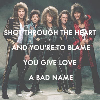 Гив лов песня. Bon Jovi you give Love.... Bon Jovi - you give Love a Bad name. You give Love a Bad name. Jon bon Jovi you give Love Bad name.