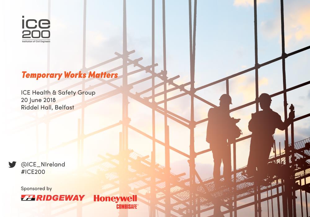 ICE_NIreland's tweet photo. Don't miss this year's #HealthandSafety conference on 'Temporary Works Matters.' Book online at https://t.co/cMa0Cs7wOS. Sponsored by @Combisafe and @RidgewayOnline https://t.co/DMYh1j5vU1