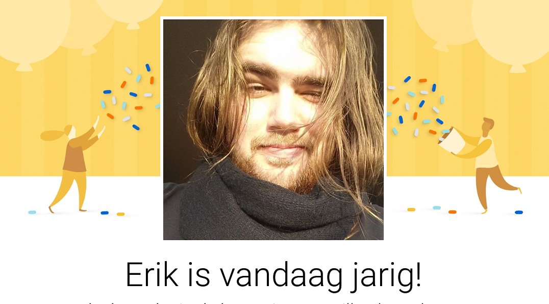 Onze drummer Erik slaat vandaag 25 kaarsjes uit! Hi-hat vanochtend het velletje van zijn kalender omgeslagen en zag in één oogopslag dat hij jarig was! Maak een cymbalisch gebaar - raak zijn gevoelige snare - en feliciteer hem hier :-)