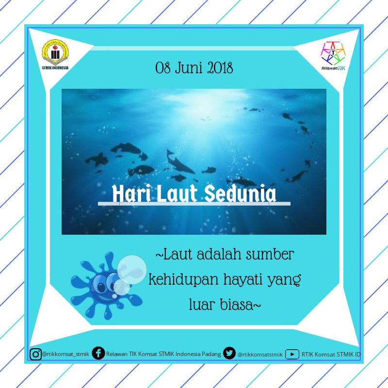 rtikkomsatstmik's tweet photo. ~Selamat Hari Laut Sedunia~

#HariLautSedunia 
#salamrelawan
#salamteknologi
#rtik
#banggamenjadirelawantik https://t.co/4kz2vSY287