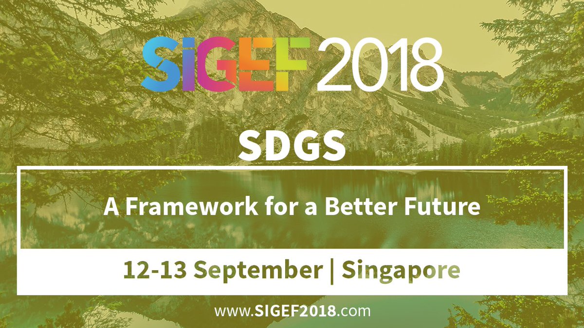 sigef20's tweet photo. Would you like to share with our @Horyou community your expertise on the #SDGs? You can still apply as a Speaker for #SIGEF2018 in #Singapore! https://t.co/GiABlr3nIA #globalgoals #agenda2030 https://t.co/oglaypRfIC