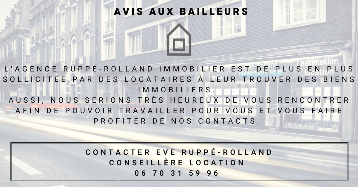 #rupperollandimmobilier #immo #locataire #locations #bailleur #professionnel #rouentourisme #rechercheimmobiliere #contact