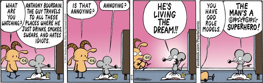 stephanpastis's tweet image. One of the highlights of my drawing career was running this strip back in 2013 and getting a “thank you!” from @Bourdain.   One of my heroes.