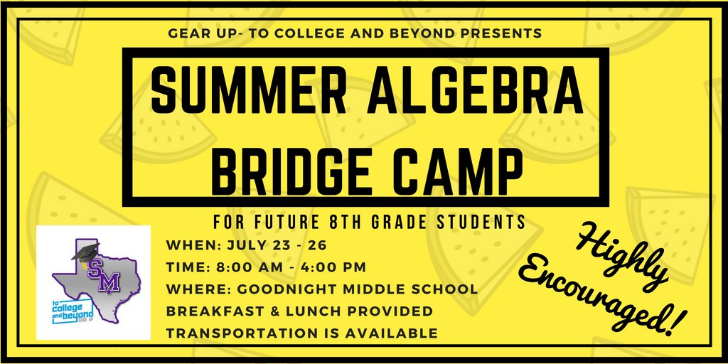 GEARUP_GN_2023's tweet photo. ⭐️Future 8th grade SMCISD Families⭐️

Presenting the Summer Algebra Bridge Camp!
✏️Is your student signed up to take Algebra as an 8th grader?
✏️Did your student take Pre-AP in 7th grade?

Get a jump start into Algebra I- Sign Up Here
https://t.co/N9jcKqtK7D

#GEARUPWorks https://t.co/iUFBaDZyBZ