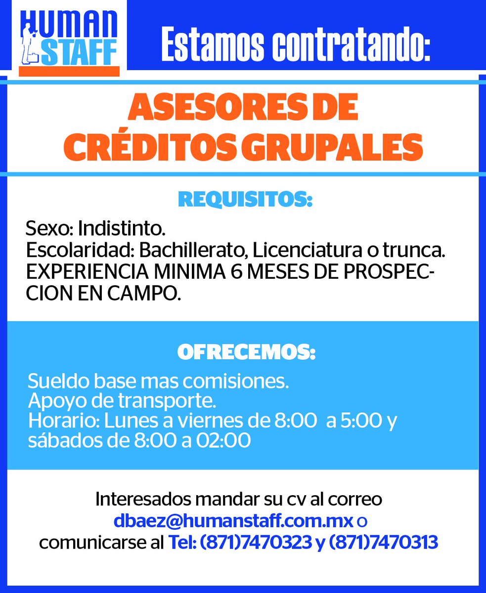 Clasificados_QH's tweet photo. #Empleos  #Vacantes

HUMAN STAFF Solicita: Asesores de créditos grupales

Interesados mandar su cv al correo dbaez@humanstaff.com.mx o comunicarse al Tel: (871)7470323 y (871)7470313 https://t.co/ygFRla6t5l