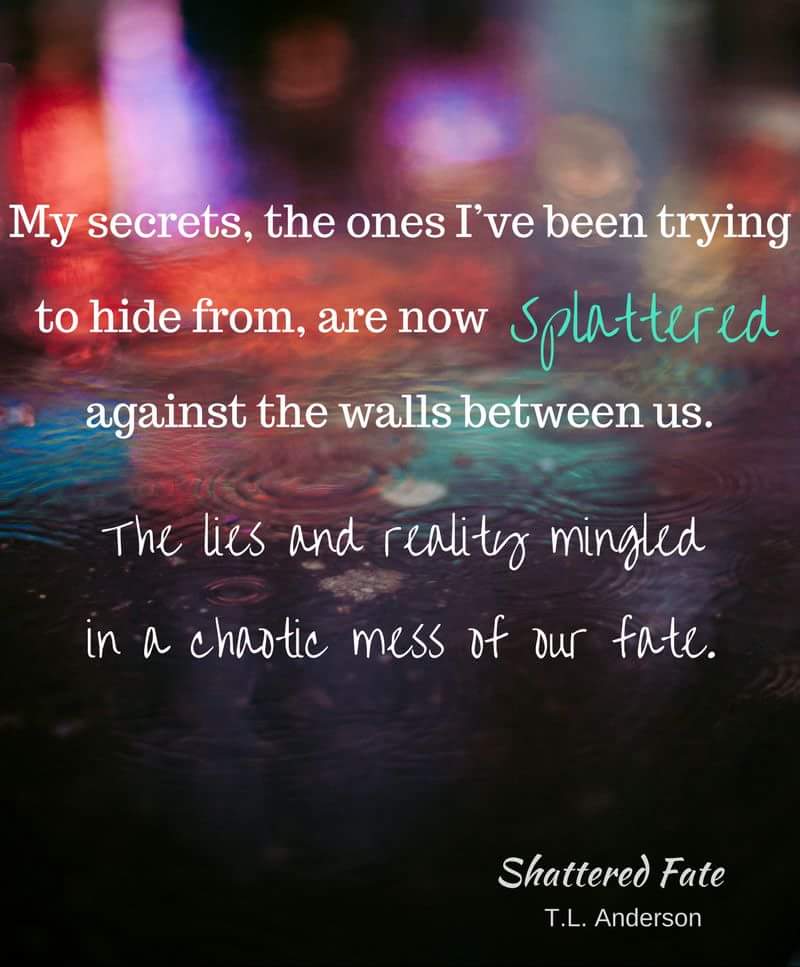 TLAnderson6's tweet photo. Shattered Fate coming 2018 #writerslife #book #ComingSoon #Lovestory https://t.co/jJ304WMXuY