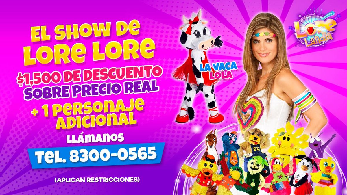 ✳️Continúa nuestra gran promoción.✳️

‼️El show de <a href="/LoreLoreOf/">Lore Lore</a> y la Vaca Lola‼️

Contrataciones
📲 (81)8300.0565
Wpp. 🗨️811806.1372

RT.  RT. RT.