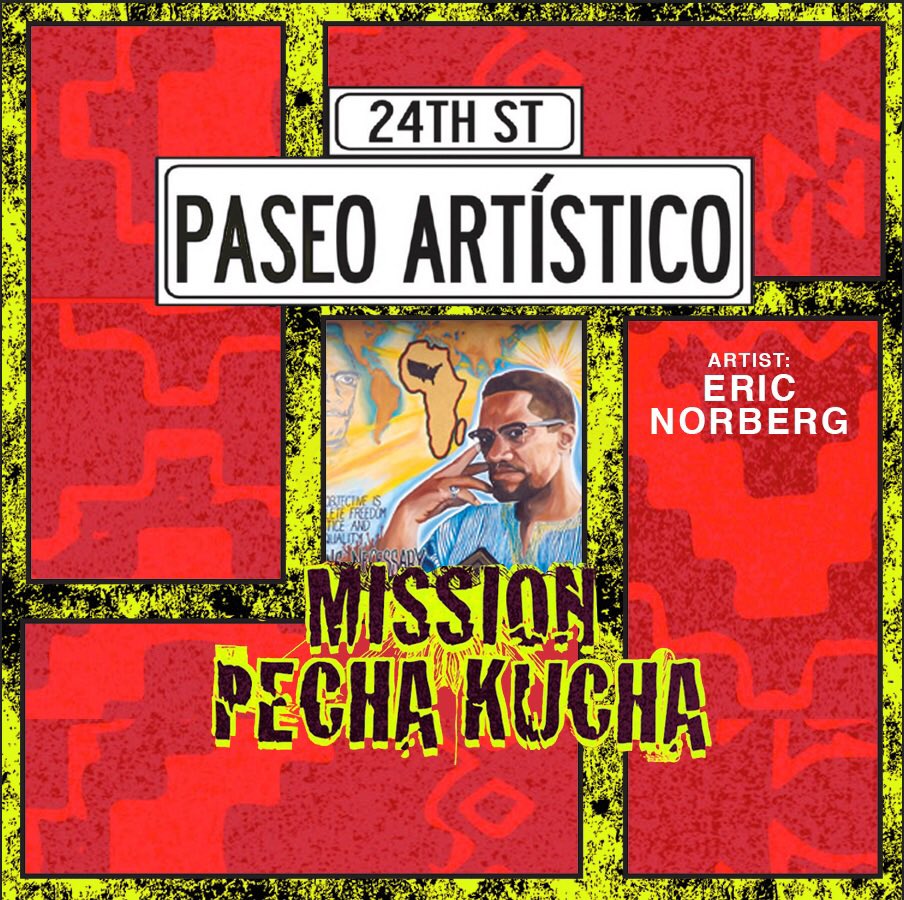 *This Saturday, June 9, 4PM-5PM at Acción Latina/El Tecolote, Pecha Kucha presents an artist talk with San Francisco graffiti legend Eric Norberg. Come through tomorrow! 2958 24th St, SF 94110
.
#PaseoArtistico #EricNorberg #calle24 #LaMision #LatinoCulturalDistrict