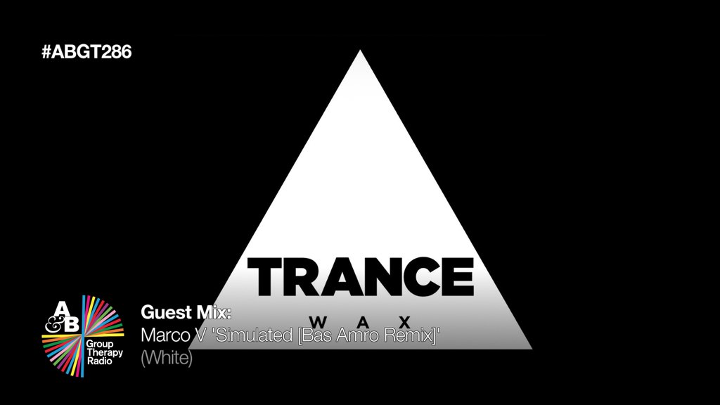 2. An excellent Trance Wax selection, and picking up the pace in the mix, <a href="/MARCOV/">MARCO V</a> ‘Simulated’ [<a href="/BasAmro/">Bas Amro</a> Remix] (White) #ABGT286 twitch.tv/aboveandbeyond