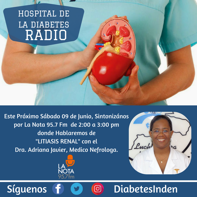 diabetesinden's tweet photo. Este Próximo Sábado 09 de Junio, Sintonizános por La Nota 95.7 Fm  de 2:00 a 3:00 pm donde Hablaremos de 
"LITIASIS RENAL" con el Dra. Adriana Javier, Medico Nefrologa.

Sintonizanos por @LANOTA957FM  y por Facebook Live @DiabetesInden, de 2:00 a 3:00 pm https://t.co/UghaL4wMXI
