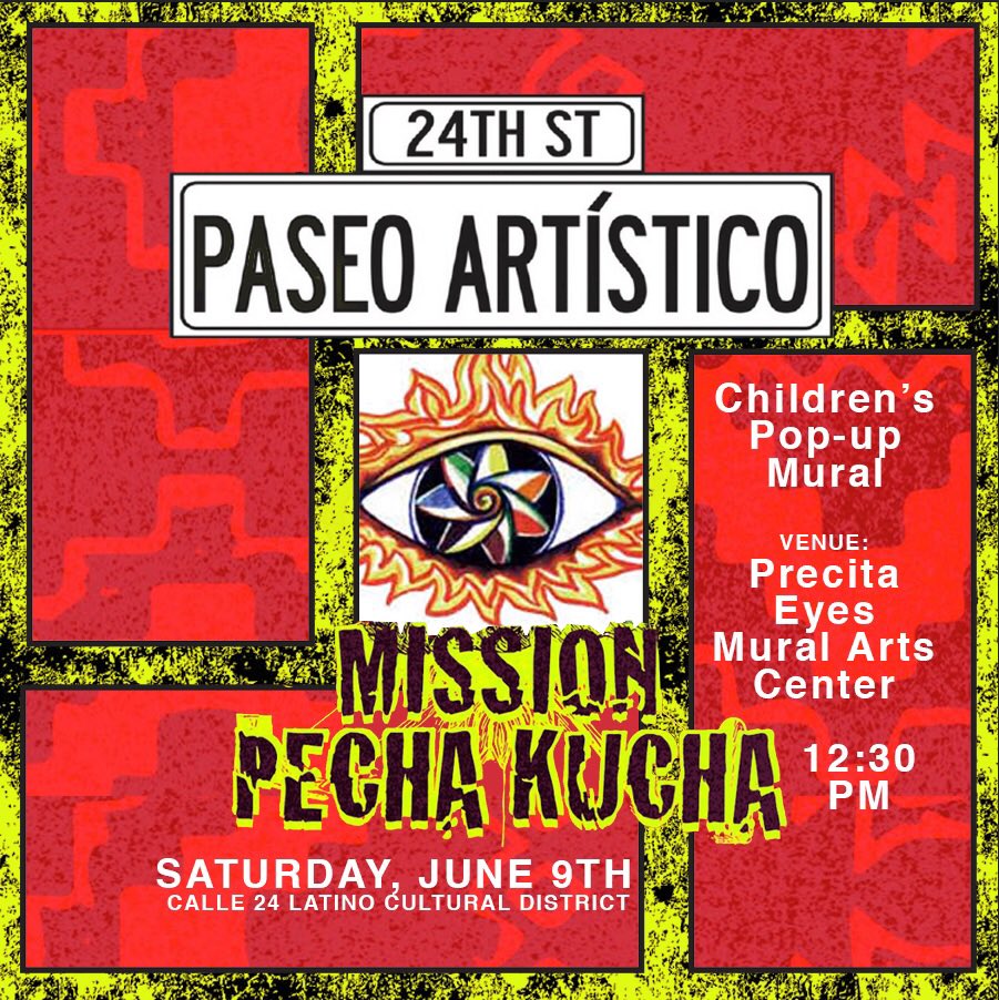 This Saturday, June 9 at <a href="/PrecitaEyesLove/">PrecitaEyesMuralists</a> (2981 24th St.) at 12:30PM, children are invited to paint! Come through TOMORROW for the Children’s Pop Up Mural. #paseoartistico #precitaeyes #calle24 #latinoculturaldistrict #LaMision #MissionArts