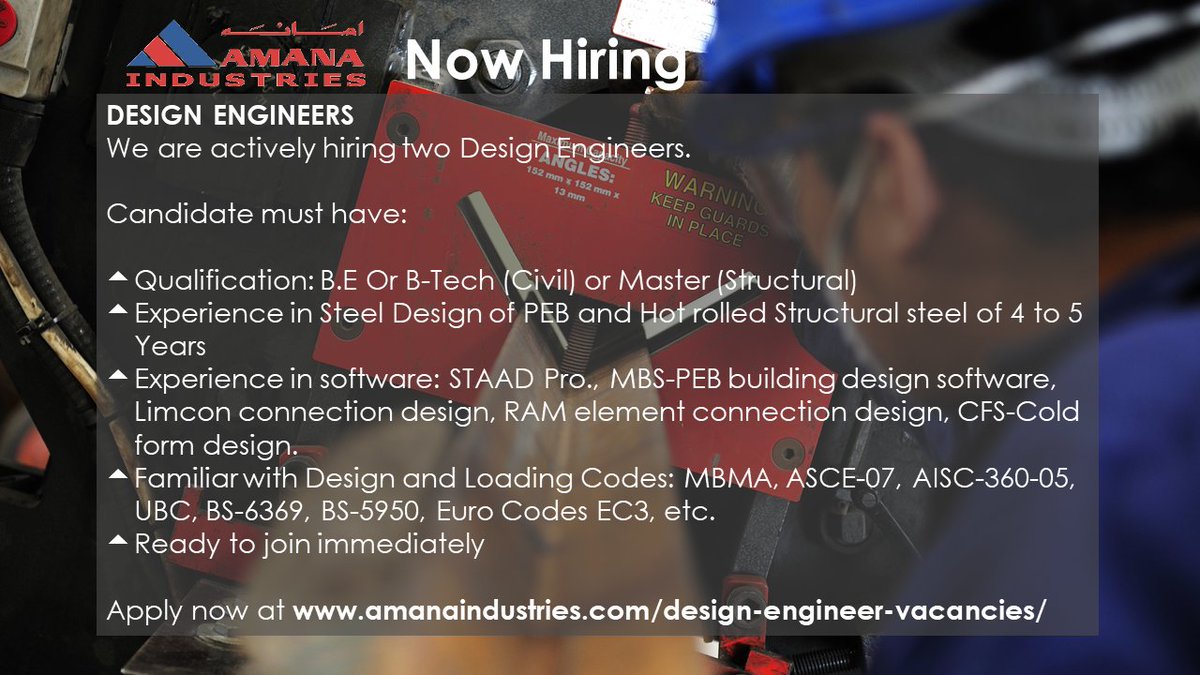 #AmanaIndustries are #hiring 2 Design Engineers to join their #UAE team. A university graduate with 4-5 years of experience in Steel Design of PEB and Hot-Rolled Structural Steel? Submit your application:
amanaindustries.com/design-enginee…
#AmanaContracting
#AmanaHiring
#AmanaVacancies
