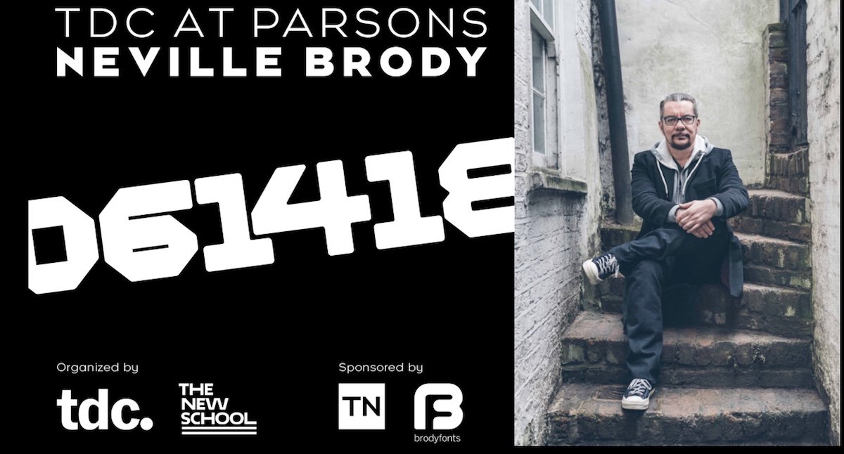 typedirectors's tweet photo. Join us Thursday June 14 in NYC at @ParsonsDesign to hear groundbreaking #UK type #designer @NevilleBrody @B_associates speak on #TypeandTime -- how new fonts reflect new times. Reception! Inspiration! Sponsors: @typenetwork &amp; Brody Fonts. More here: : https://t.co/MlNaIaRXnb https://t.co/9yHEGVBfw2