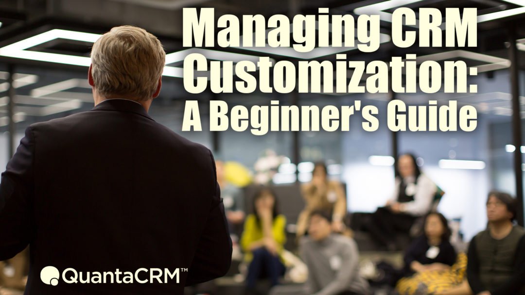 CRMSoftwareBlog's tweet image. RT @QuantaCRM: A beginner&apos;s guide to managing #CRMCustomization: bit.ly/2IZXol1 

#CRM #ManagingCRM #MSDyn365