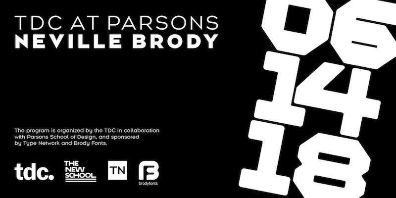 typedirectors's tweet photo. Tomorrow night! June 14 in NYC at @ParsonsDesign to hear groundbreaking #UK type #designer @NevilleBrody @B_associates speak on #TypeandTime -- how new fonts reflect new times. Reception! Inspiration! Sponsors: @typenetwork &amp; Brody Fonts. More here: : https://t.co/MlNaIaRXnb https://t.co/Ipb1uv38xq