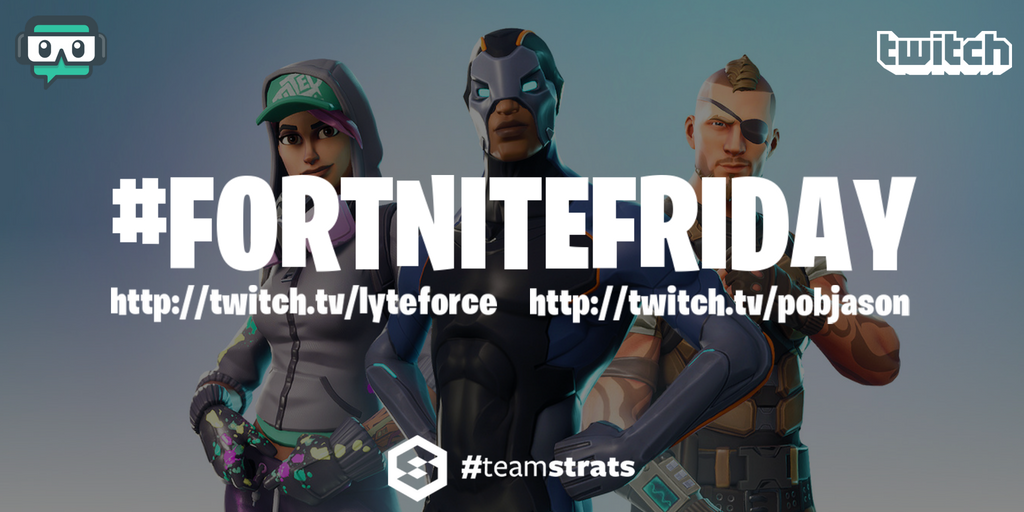 lyteforce's tweet photo. Come check out some #FortniteFriday fun with @POBJASON & @lyteforce later tonight - 8pm PDT/11pm EDT! We'll show you all the various ways you can die in #FortniteBattleRoyale! And now streaming with more #SLOBS from @StreamlabsHQ! #TeamStrats https://t.co/UsIRMgSMcr https://t.co/6MDeyhYj4n