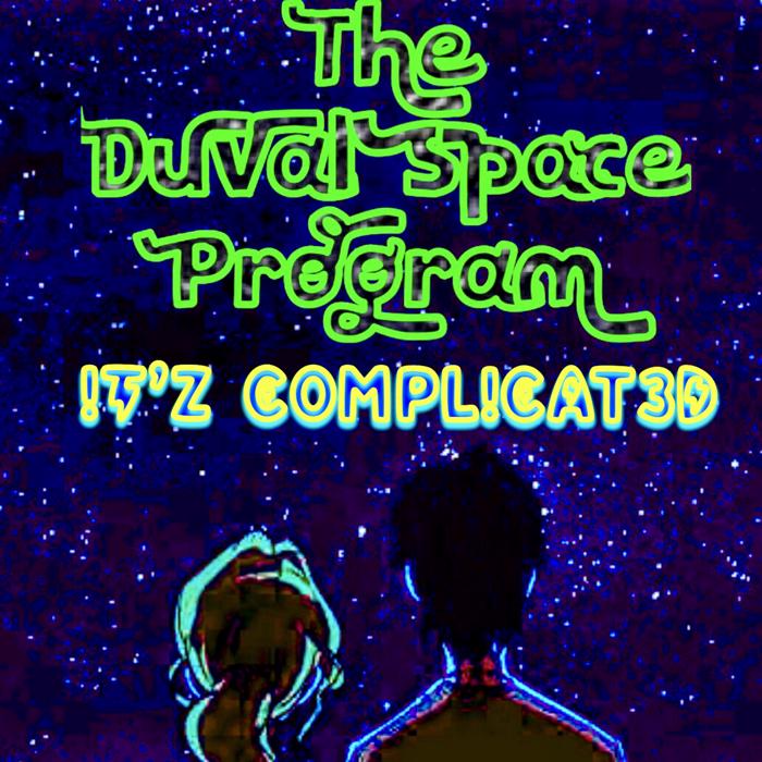 DSpaceProgram's tweet photo. Hey CadetZ , Get ready #supportthedankness. My new single ITz COMPLICAT3D going live any day now. Stay tuned! OUT NOW #applemusic #tidal OUT NOW #Spotify #googleplaymusic #duvalspaceprogram https://t.co/ocZU69hUoF