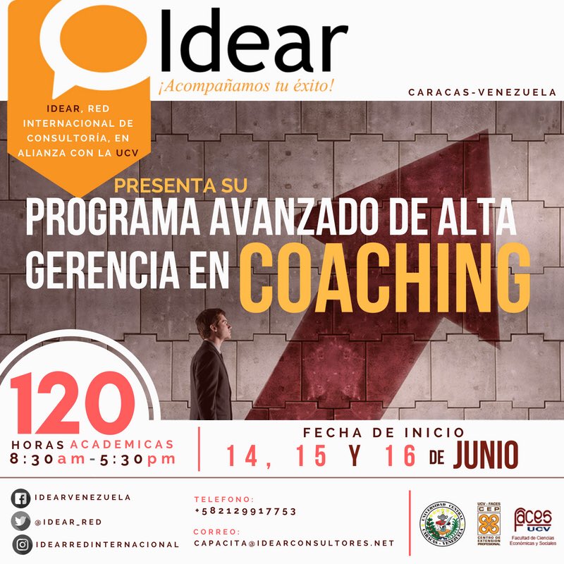 IDEARAcademy's tweet photo. Inicia el Programa Avanzado de Alta Gerencia en Coaching Reconocido por su excelencia y calidad metodológica 1er nivel para iniciar tu formación como Coach. Inicia el 14 de junio. 120 horas capacita@idearconsultores.net #caracas #coaching #altagerencia #gerencia #vzla #formacion https://t.co/IIUXBNTu0M