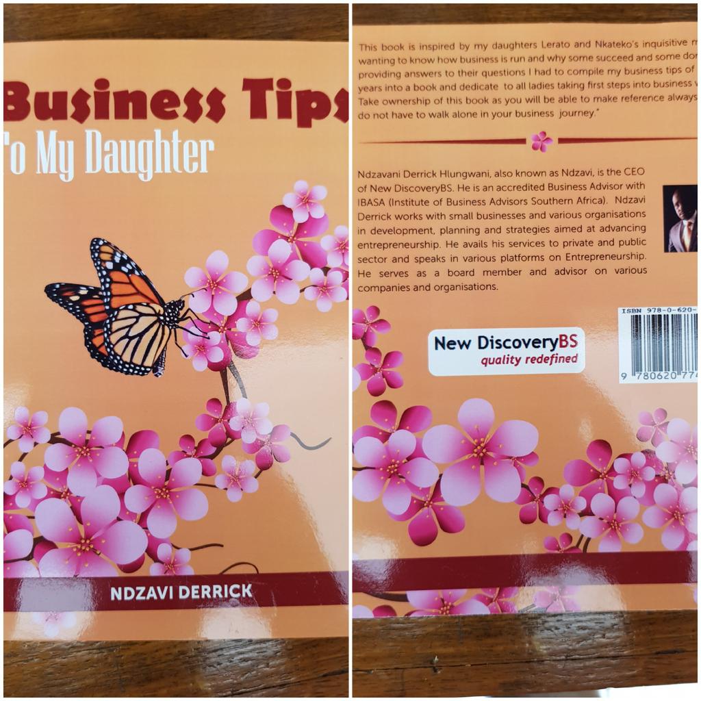 mcleansibanda's tweet photo. Great business advice for any #entrepreneur by business coach @NdzaviDerrick in his book "Business Tips to my Daughter" - contact him and get yourself a copy of his book @eKasiLabs @InnovHub https://t.co/rottecWYcK