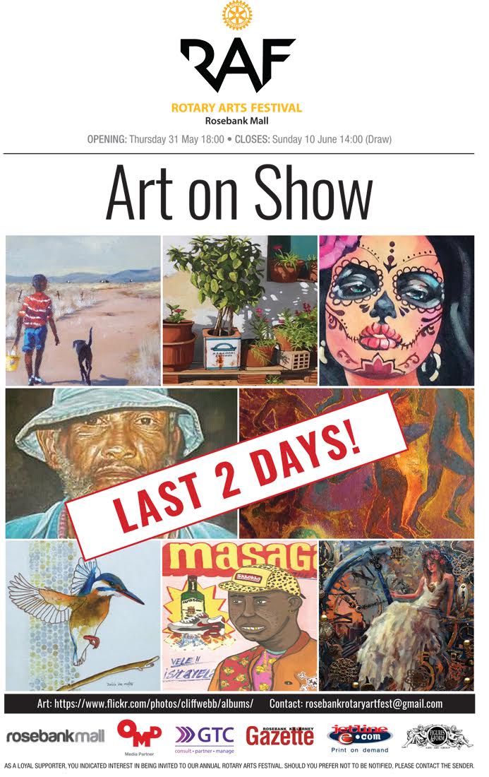 RotaryArts_Fest's tweet photo. LAST TWO DAYS! Come see all the amazing art on display plus demos and workshops by up and coming young #SAtalent - Mario Soares and Edward Selematsela both giving demos today. You need to be at @RosebankMall 
#Jozi #Joburg #SAart https://t.co/XVuV75vztK