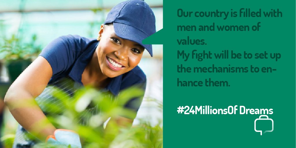 Notre Pays est riche d'hommes et de femmes remplis de valeurs. Mon combat sera de mettre en place les mécanismes nécessaires pour les valoriser. 
#24MillionsDeReves #PourUnCamerounMeilleur 
#24MillionsOfDreams #ForABetterCameroon