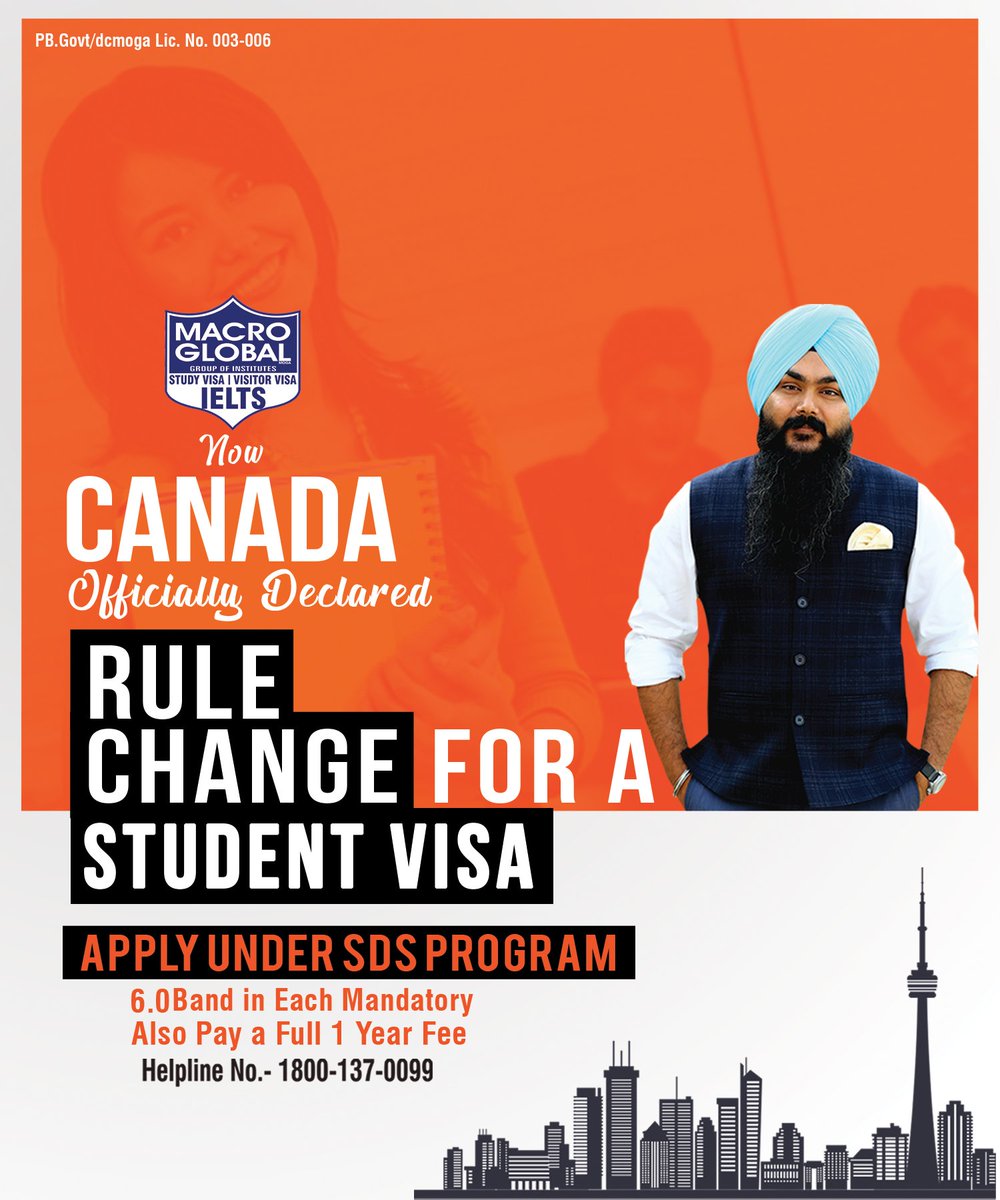 gurmilap27's tweet image. Important News!!
#SDS Officially Announced….
Rule change for 🇨🇦Canada #StudentVisa. Now apply for 📕StudyVisa under #SDSProgram.

✔ 6.0 Band in each module is mandatory 
✔ Pay a full 1 Year Fee

Meet our experts to know more: 
#MacroGlobalMoga
1800-137-0099