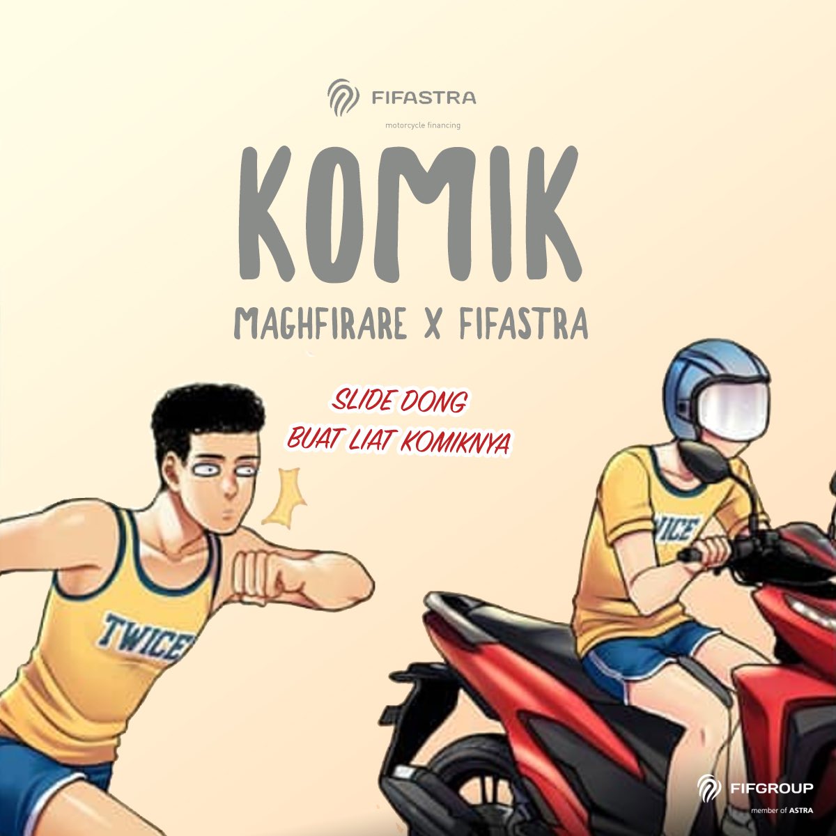 FIFCLUB's tweet photo. Kredit motor di #FIFASTRA emang mudah dan cepat!
#FIFASTRAComic #FIFGROUPComic #maghfirare #komikstrip #hutfifgroup29 https://t.co/upd22dqcy9