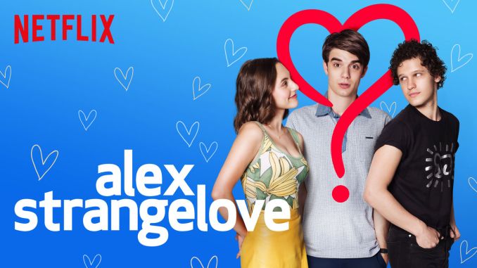 Carla Pavia on Twitter: "@NetflixES estrenó ayer su película para celebrar  el Día del Orgullo. Alex Strangelove, una película de adolescentes de  temática LGBT en la que he colaborado como revisora de