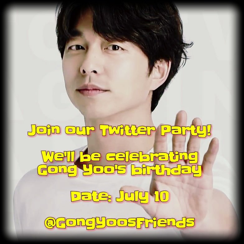 GongYoosFriends's tweet photo. Hello chingus!
Save the date 😉
July 10!
Let's celebrate Gong Yoo's birthday together 🤗
#GongYoo
#공유
#ProjectNo1✔
#ProjectNo2isAsecret 🙊🙉 https://t.co/zylgBNE8PM