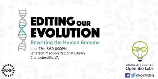 openbiolabs's tweet photo. Curious about gene editing, but aren’t familiar with the tech? Does the thought of genetically modified humans excite, but also frighten you? Join Open Bio Labs and fellow members of the community on 6/27 to learn, debate and let the NSF know YOUR opinion. https://t.co/pDUU5iaVpp https://t.co/9CjSsFKFjy