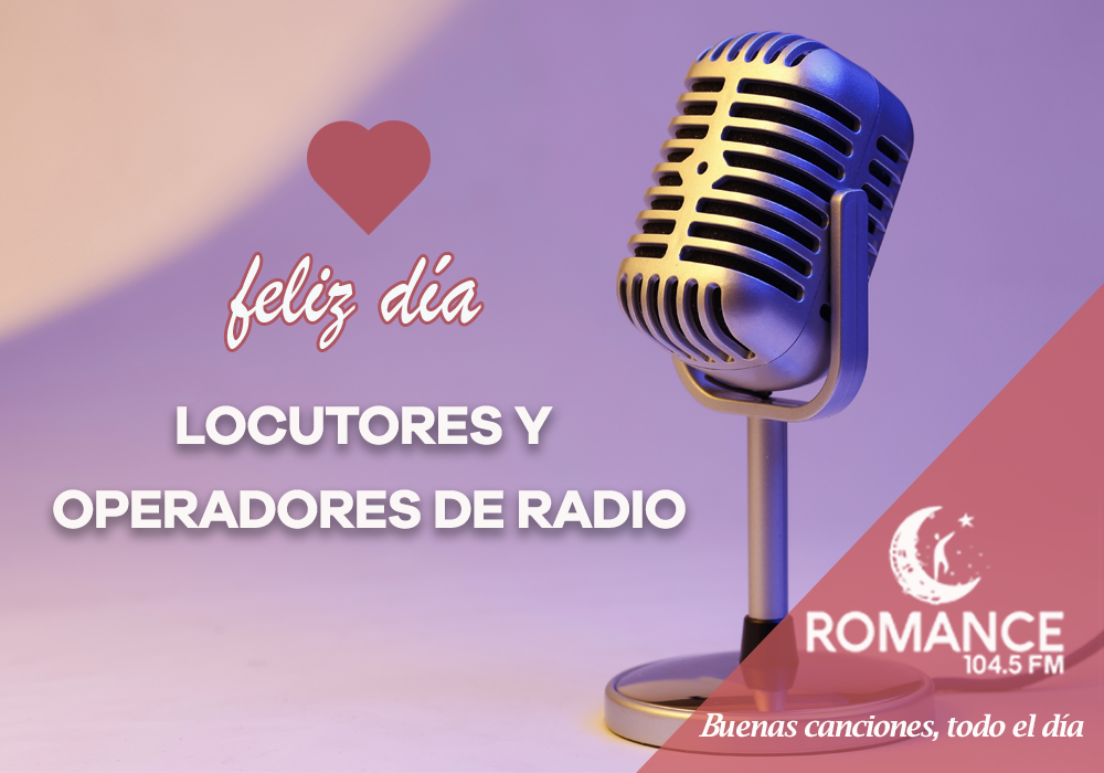 Romance 104.5 FM on X: Hoy se celebra el Día del Locutor y Operador de  radio en Paraguay 📻🎵 ¡Felicidades a todos, especialmente a los que nos  complacen con buenas canciones en #