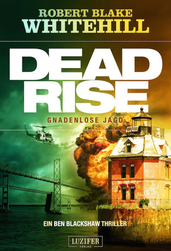 RBWhitehill's tweet photo. "Von seinem submarinen und unheimlichen Anfang bis zu seinem so befriedigenden Ende hatte "Deadrise" meine fast konstante Aufmerksamkeit."
#5sterne
#Lesen #Deadrise, #roman1 der #BenBlackshawSerie: https://t.co/H8WXpFjBda @LUZIFERVerlag https://t.co/v4AkbrgXfT