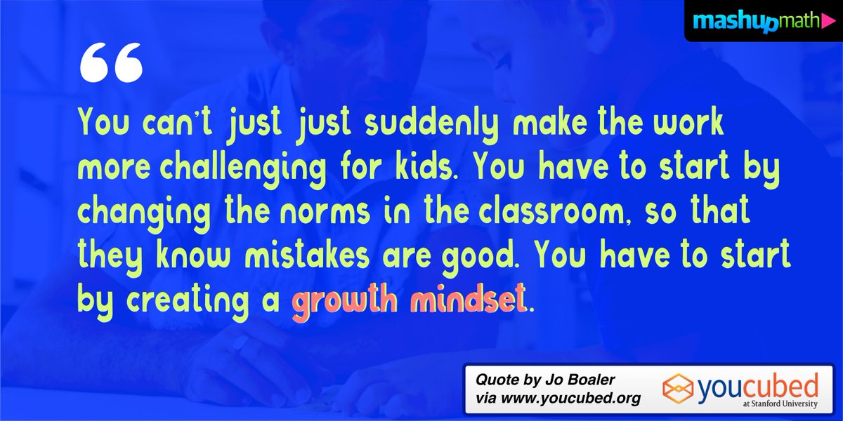 mashupmath's tweet image. Does your classroom environment support a #growthmindset? via @joboaler youcubed.org #edreform