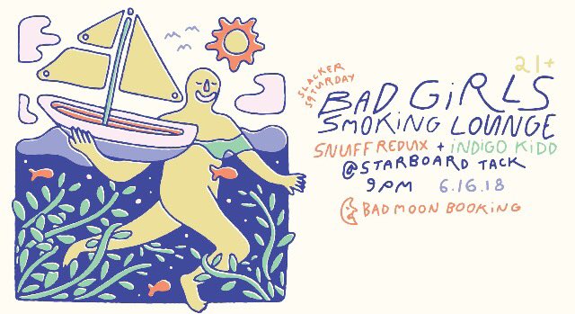 NeonReverb's tweet photo. Sat 6/16! #BadMoonBooking presents #SlackerSaturday at @StarboardTackLV with #BadGirlsSmokingLounge! @snuffredux! @Indigo_The_Kidd! https://t.co/LjMvfpUXUC https://t.co/dM6o6ZZJse