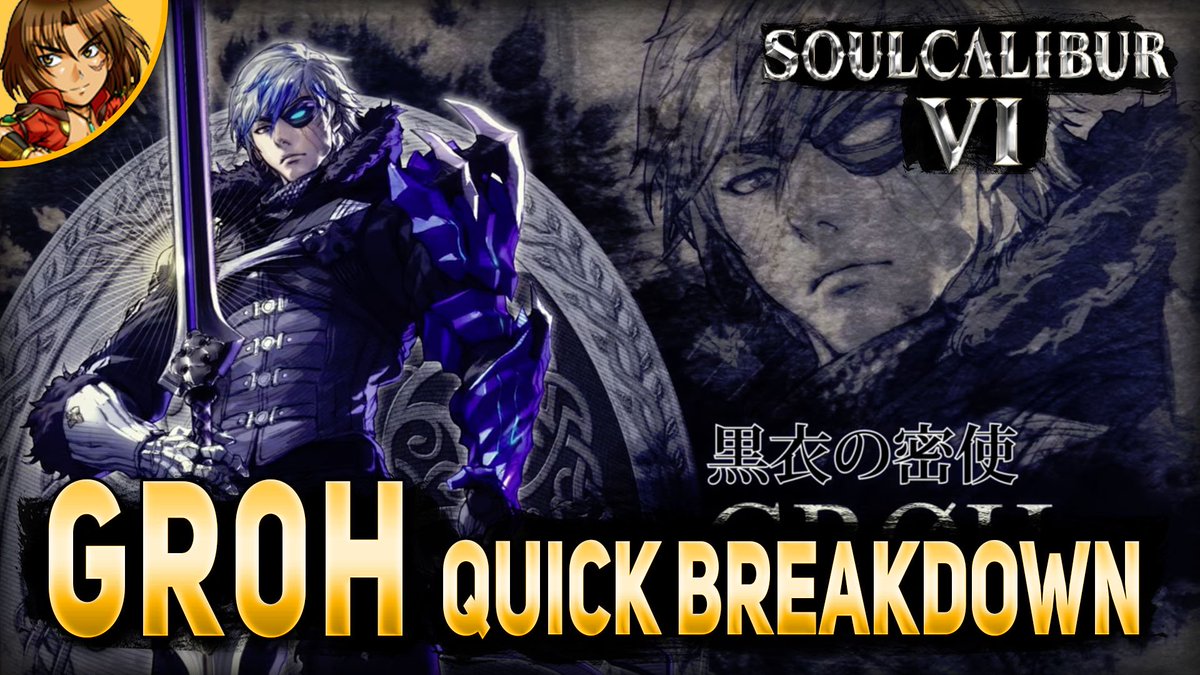 Hayate_Ein's tweet photo. Hello! Here is the English version of my fresh #Gr0h #QuickBreakDown video ! I hope you will learn and discover Groh! https://t.co/xPDvP3pO6R If you like my works please like, share RT or subscribe to support my work and help people know more about #SoulCaliburVI ! Thanks you! https://t.co/vD8TTUPEHr