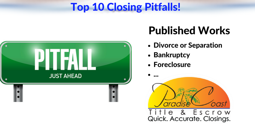 PCTitle's tweet photo. These are the top 10 pitfalls during closing. Some are really surprising. #realestate #PCTE #SamSaad3 #realtors #SWFL #naplesFlorida #LoveFL #buyers #mortgage #TitleInsurance #homebuying https://t.co/F1D53ES2qz https://t.co/oj3Qt60xzR