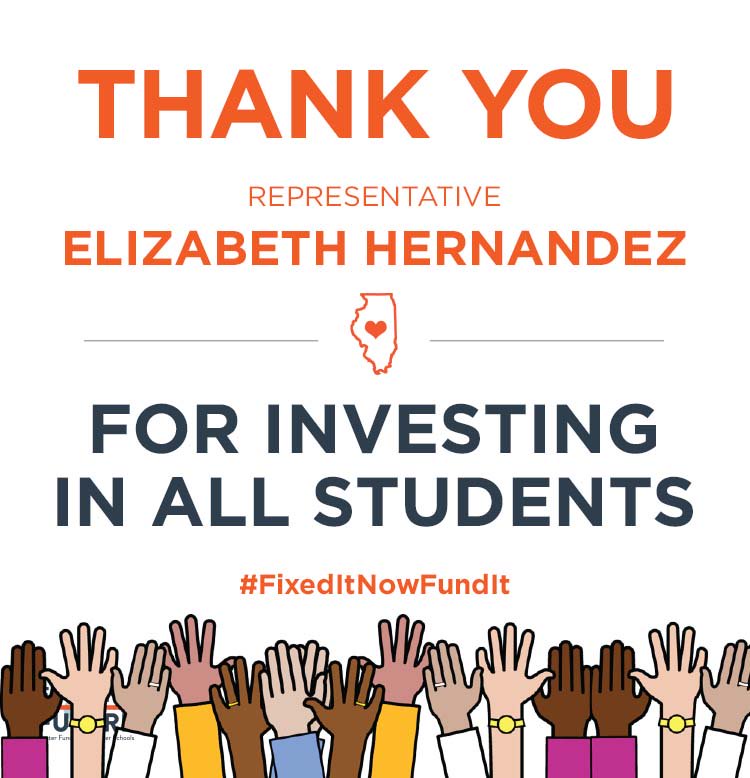 Thank you <a href="/RepHernandez/">Elizabeth Hernandez</a> for your yes vote on the FY19 state budget which invests in all students' education. #FixedItNowFundIt