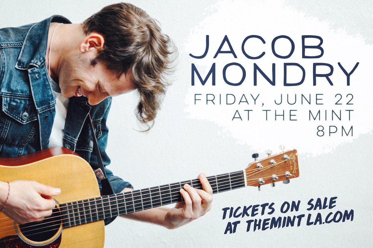 JacobMondry's tweet photo. Ahhhh exciting news: I’m playing The Mint (Los Angeles) on June 22!! 🌿

Tickets on sale at https://t.co/sXEF6tDgTj @themintla https://t.co/OvV5cUA7WG