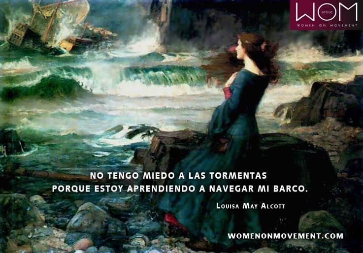 asociacioncauce's tweet photo. #FrasesEmpoderadas: "No tengo miedo de las tormentas porque estoy aprendiendo a navegar mi barco". Louisa May Alcott https://t.co/unUfMlQt63
