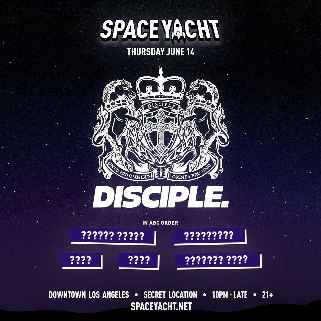 Disciple Disciple X Spaceyacht Closing Party Rsvp T Co Gjgdboopla