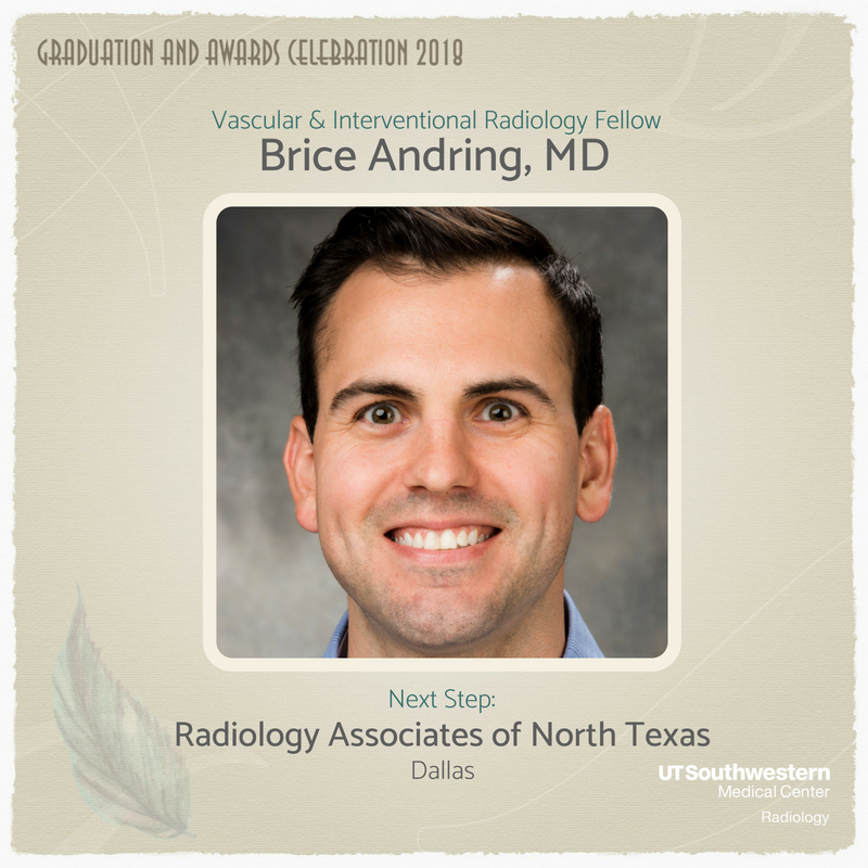 UTSW_Radiology's tweet image. We congratulate Brice Andring for successfully completing his advanced training in Vascular &amp;amp; Interventional Radiology! #utsw #RADgrad2018