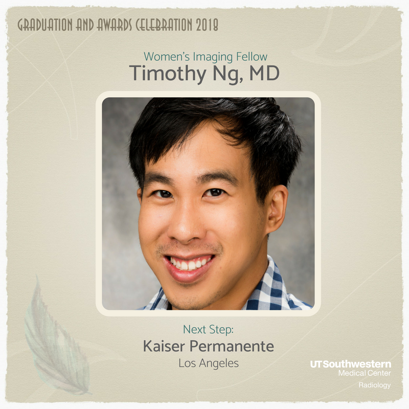 UTSW_Radiology's tweet image. We congratulate Timothy Ng for successfully completing his advanced training in Women's Imaging! #utsw #RADgrad2018