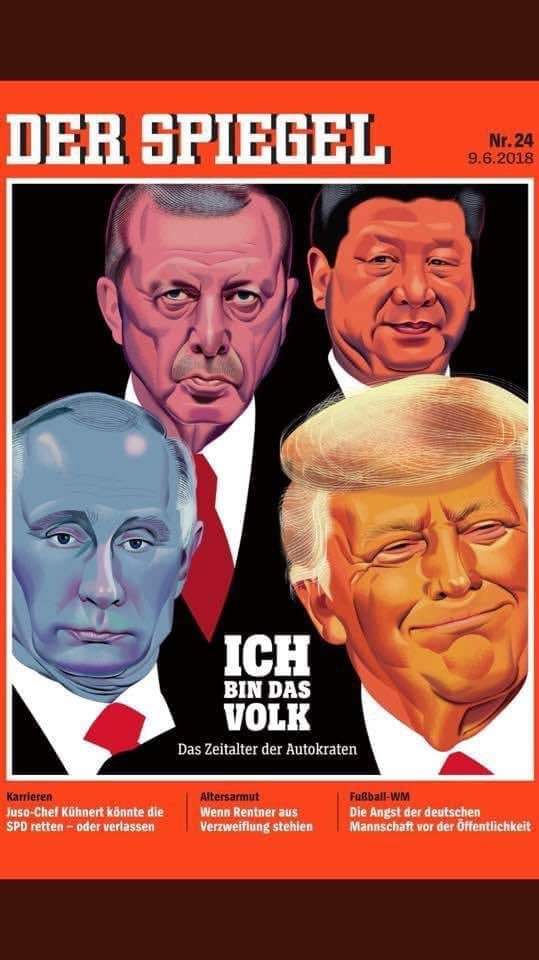 #BizAncakRükudaEgiliriz Alman Der spıegel son sayısında Dünyayı yönetecek dörtlü diyerek bu resmi yayınladı yani sonuç şu 24 Haziran seçimleri belli herkes çifliğine geri dönsün.