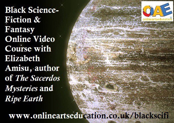 Onlineartsedu's tweet photo. Brilliant course on Black Science Fiction &amp; Fantasy by author @elizawriter1 https://t.co/VAY3fkFkxZ #course #blackauthors #elizabetamisu #fantasy #blackScienceFiction https://t.co/0AFJy3sVpL