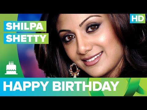 Happy Birthday Shilpa Shetty!!! -  The Times24 